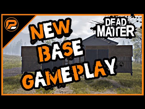 Dead Matter | NEW Gameplay of Base Claiming w/ DEV